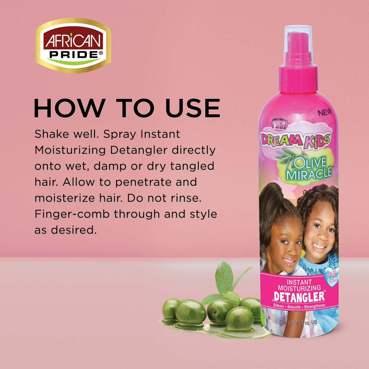 African Pride Dream Kids Olive Miracle Instant Moisturizing Detangler Oil , 8 oz (236 ml)